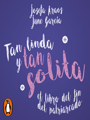Tan linda y tan solita - Audiobook